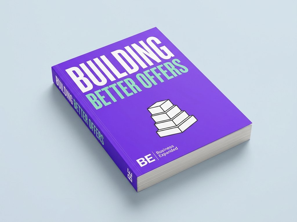 Building Better Offers — Business Expanded book cover