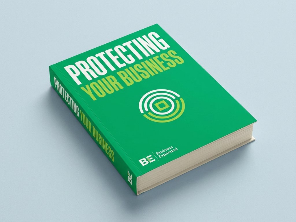 Protecting Your Business — Business Expanded book cover